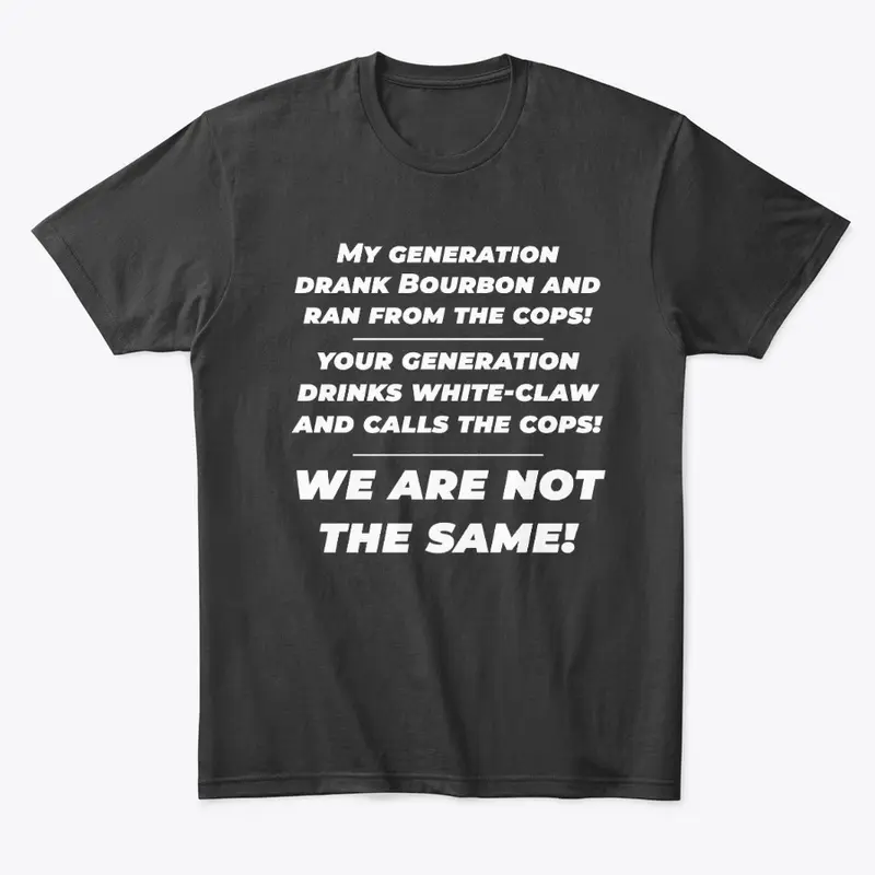 My Generations Funny T-Shirt