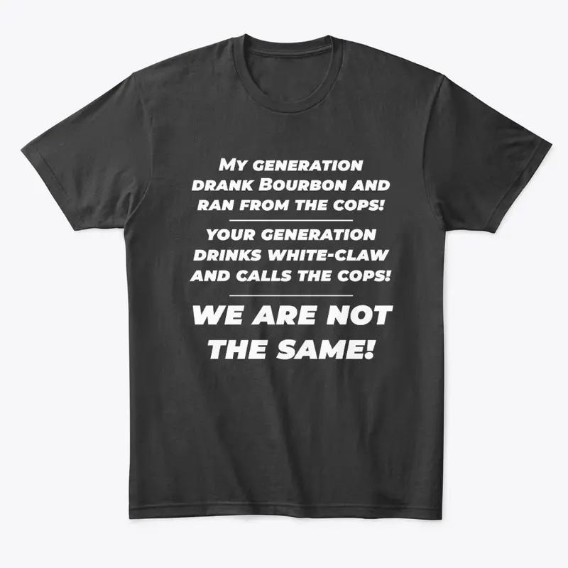 My Generations Funny T-Shirt